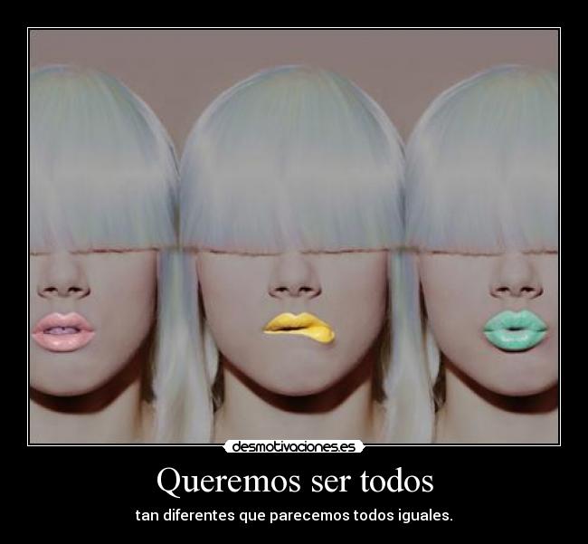 Queremos ser todos - 