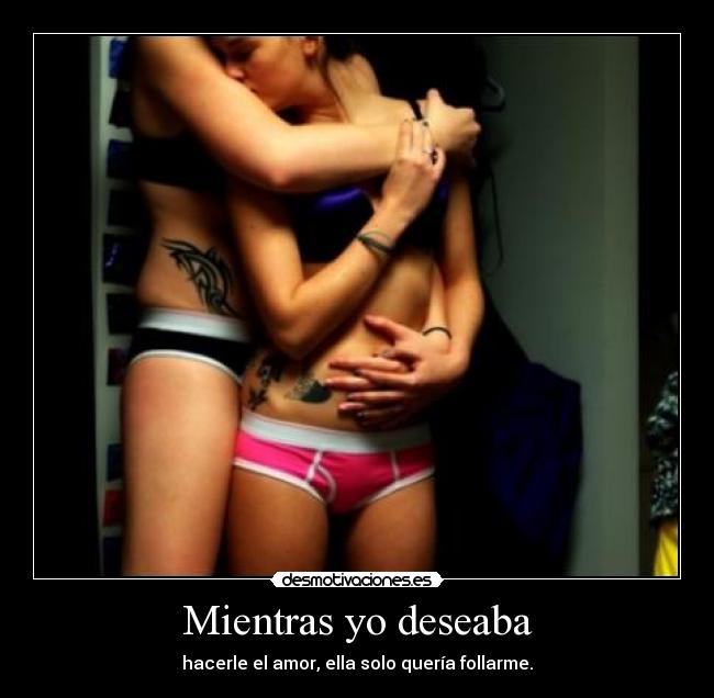 Mientras yo deseaba - 