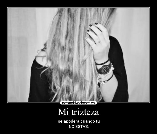 Mi trizteza -
