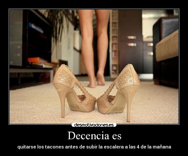 Decencia es Desmotivaciones