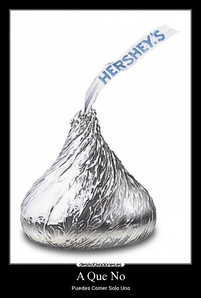 A Que No - Puedes Comer Solo Uno