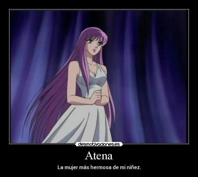 Atena - La mujer más hermosa de mi niñez.
