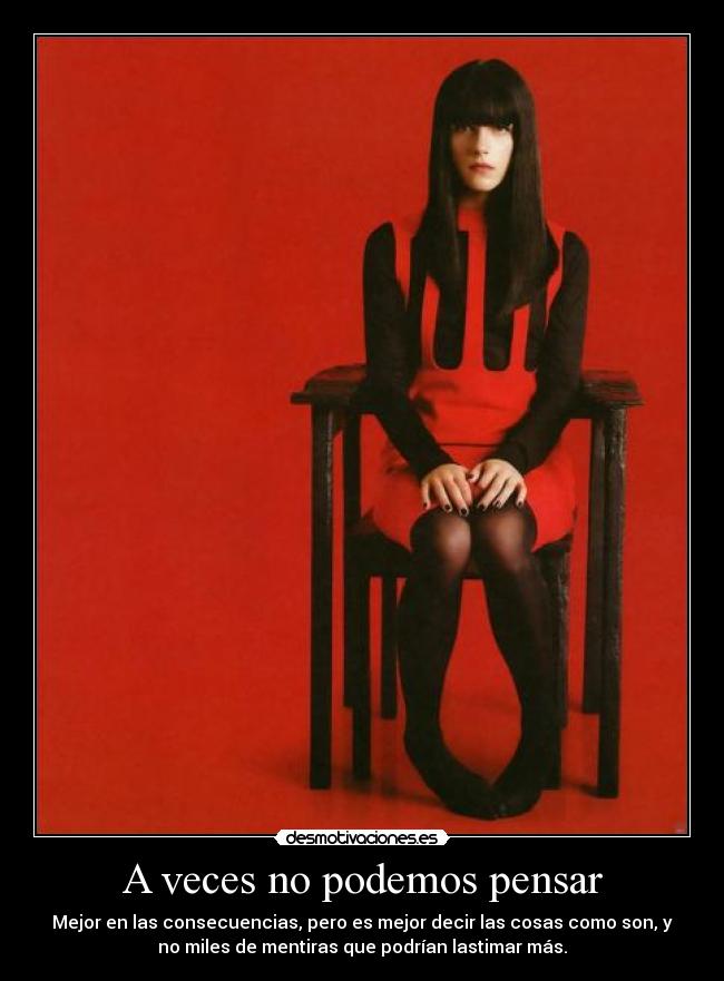 A veces no podemos pensar -