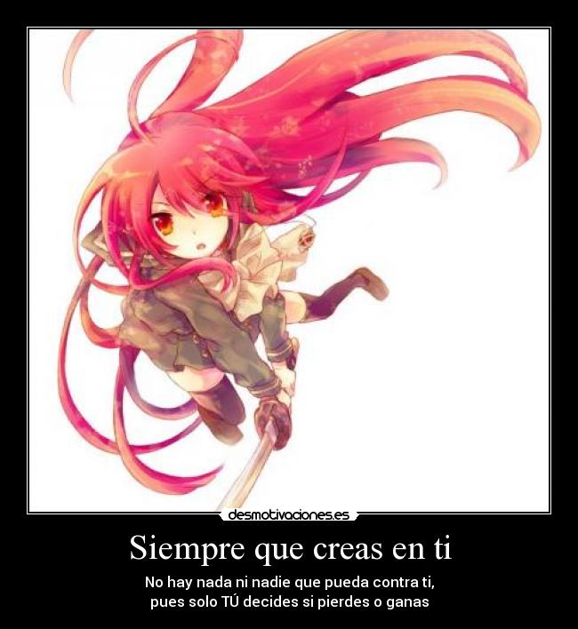 Siempre que creas en ti - 