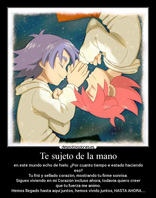 Te sujeto de la mano - 