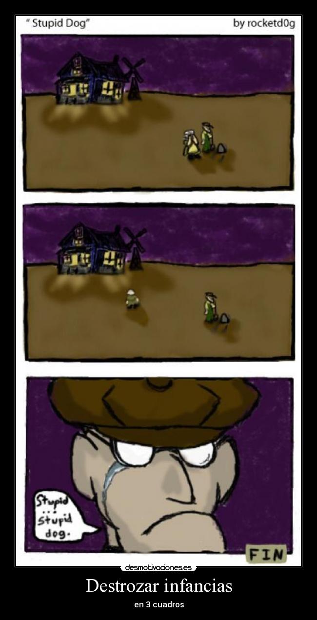 Destrozar infancias -