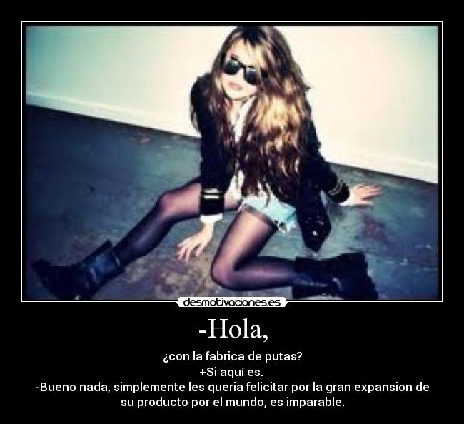 -Hola, - 