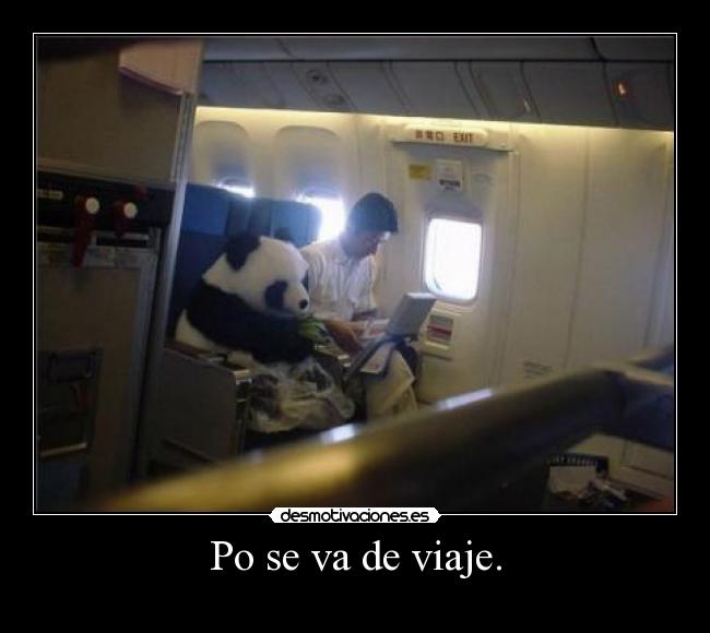 Po se va de viaje. - 
