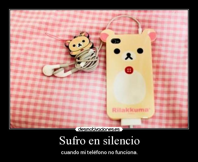 Sufro en silencio -