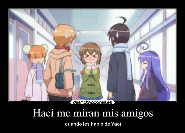 Haci me miran mis amigos - 