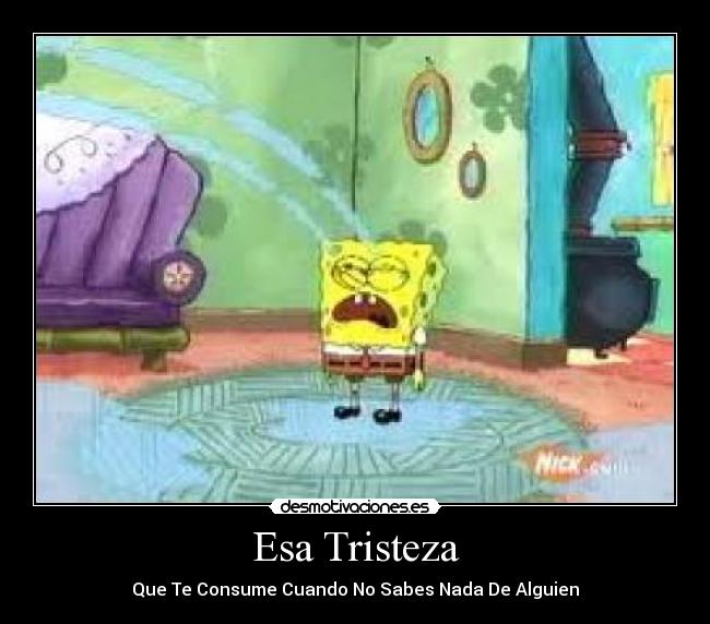 Esa Tristeza - 