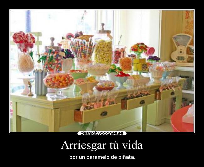 Arriesgar tú vida -