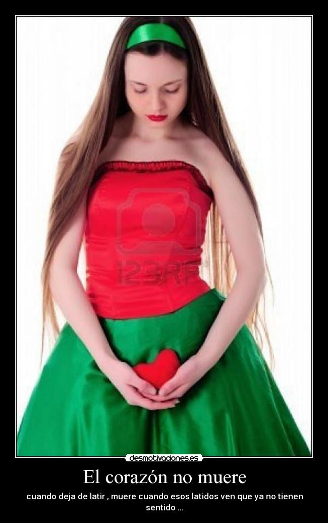 El corazón no muere -