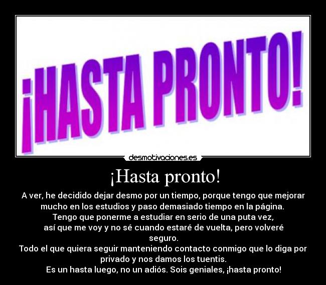 ¡Hasta pronto! -