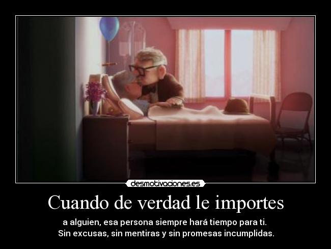 Cuando de verdad le importes -