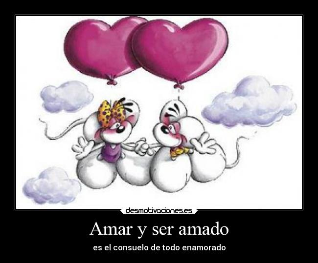 Amar y ser amado - 