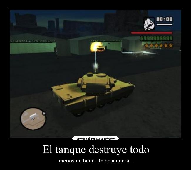 El tanque destruye todo - menos un banquito de madera...