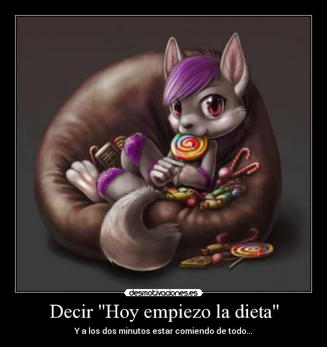 Decir Hoy empiezo la dieta - 