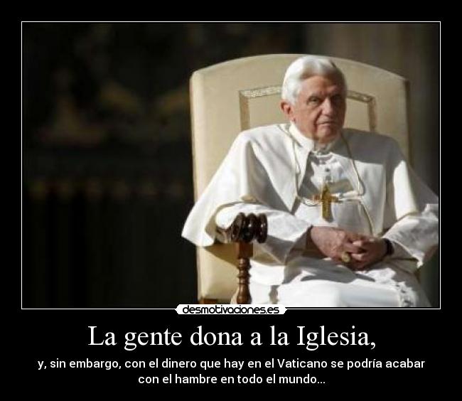 La gente dona a la Iglesia, -