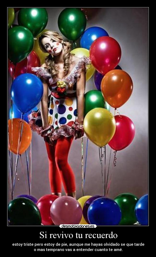 Si revivo tu recuerdo -