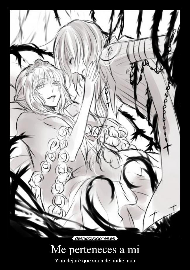 Me perteneces a mi -