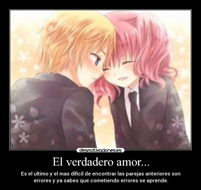 El verdadero amor... - 