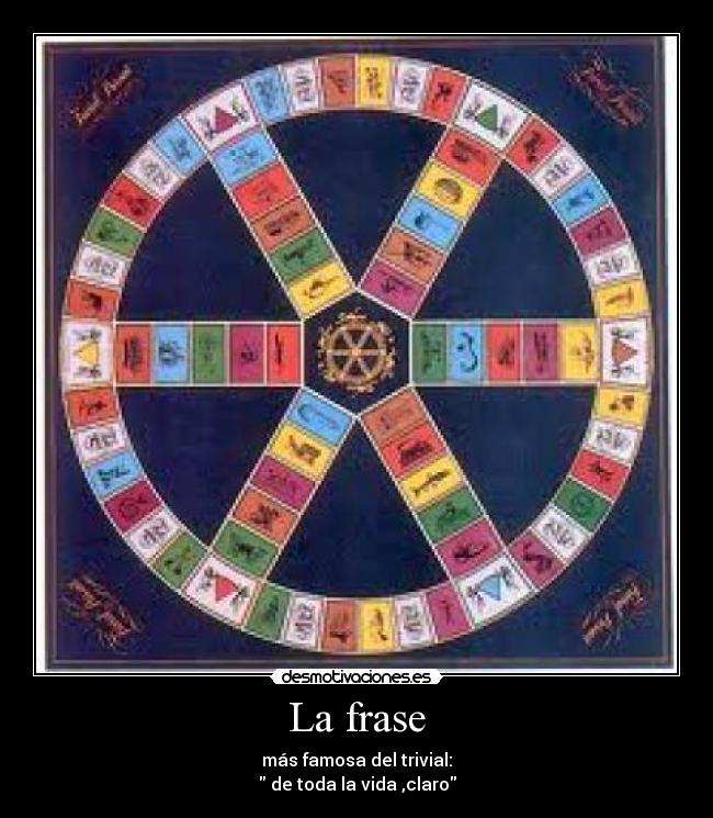 La frase -