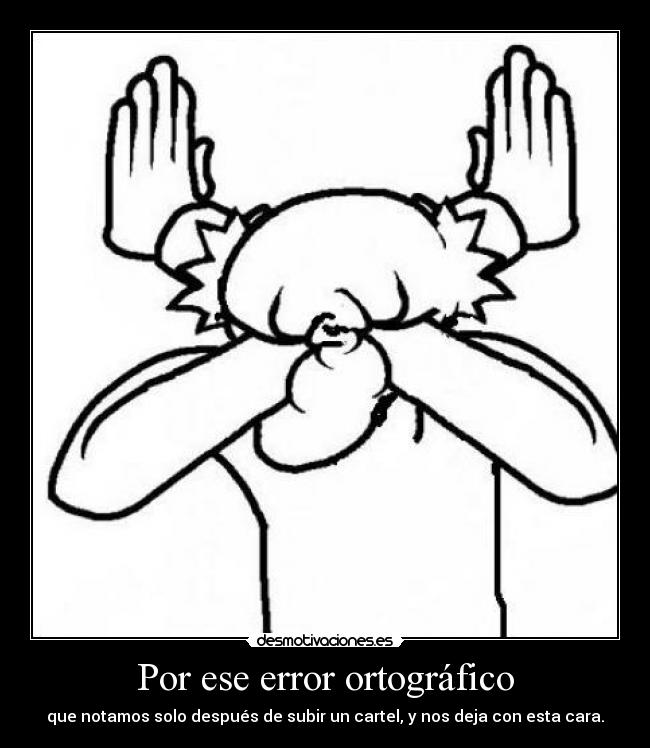 carteles edwardpez desmotivaciones