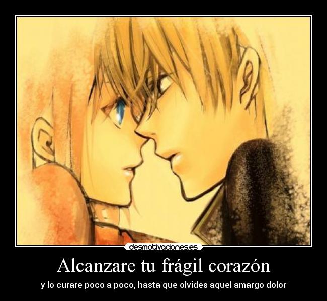 Alcanzare tu frágil corazón - 