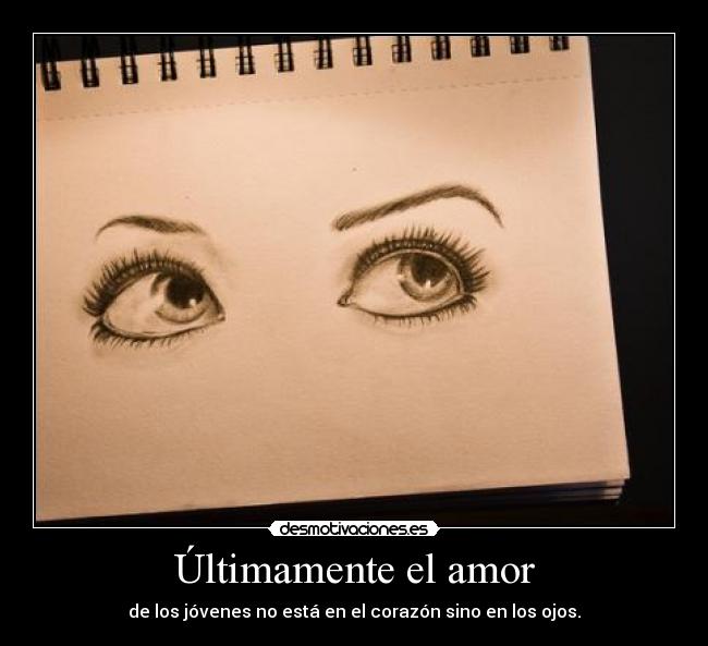 Últimamente el amor -