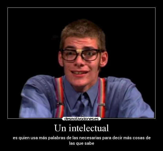 Un intelectual - 