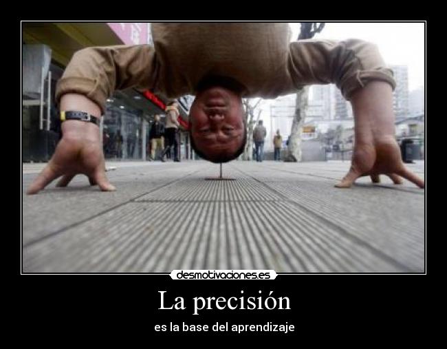 La precisión - 
