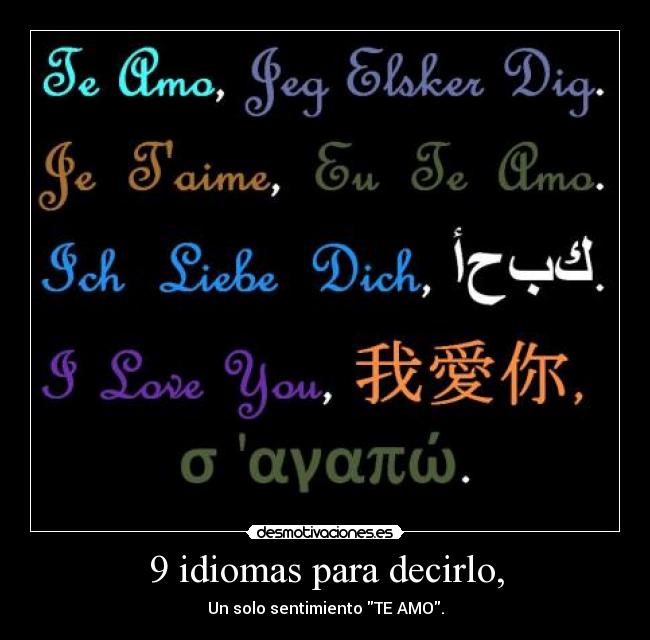 9 idiomas para decirlo, - 