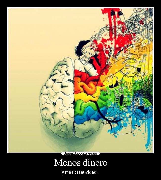 Menos dinero - 