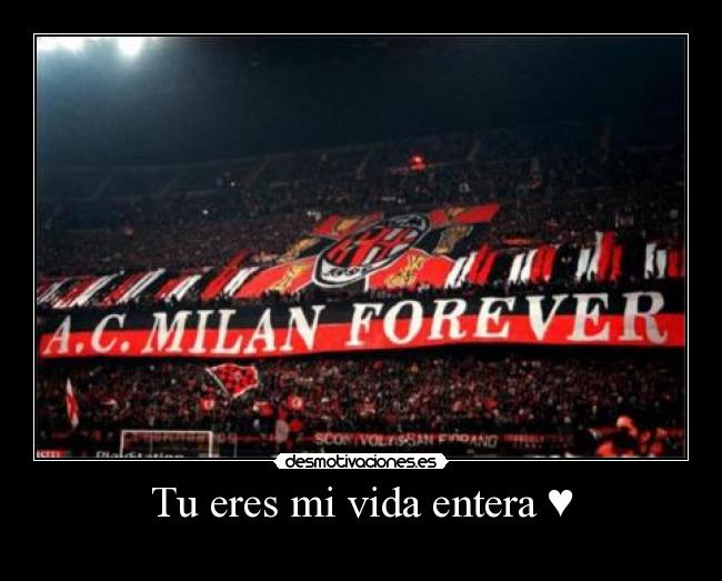 Tu eres mi vida entera ♥ -