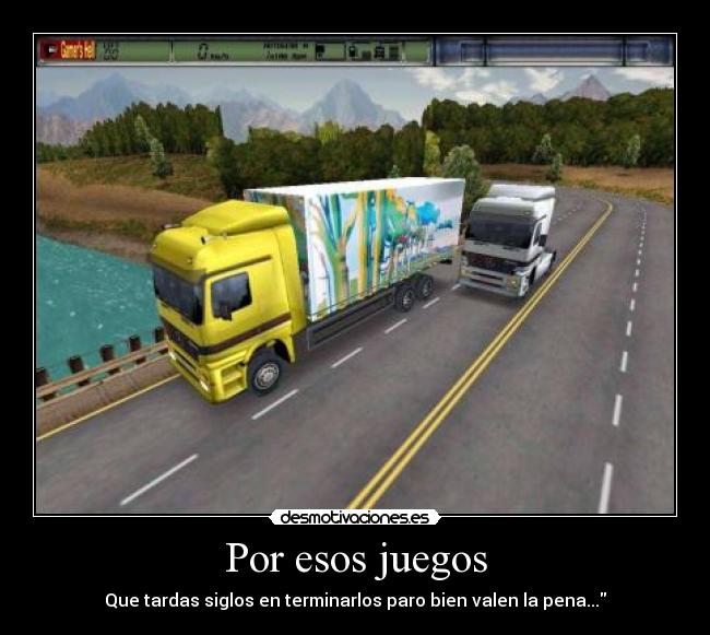 Por esos juegos - Que tardas siglos en terminarlos paro bien valen la pena...