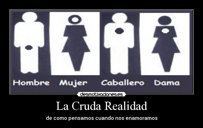 La Cruda Realidad - 