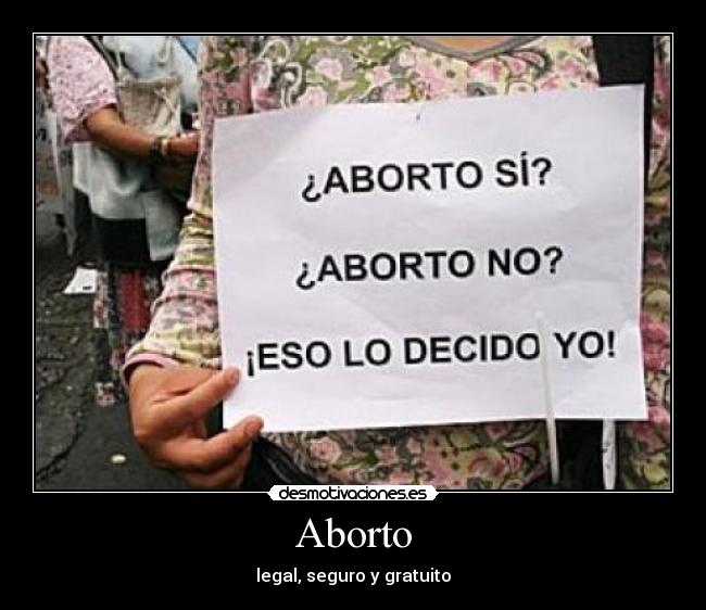 Aborto - legal, seguro y gratuito
