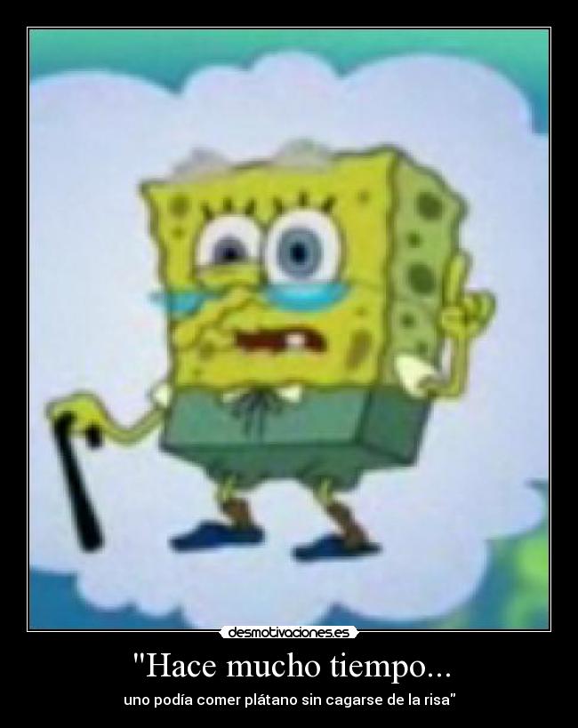 carteles spongebobsqarepants desmotivaciones
