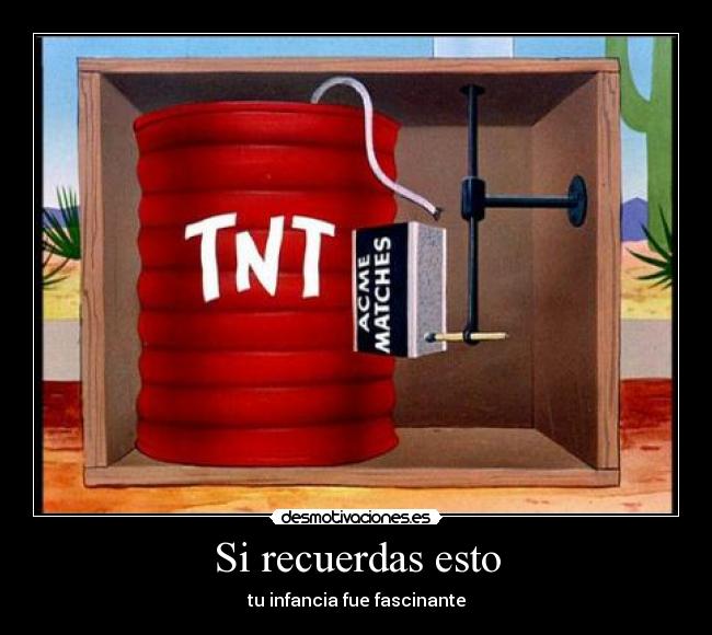 carteles dinamita marca acme tnt dibujos animados warner bros desmotivaciones