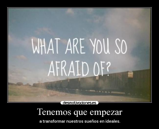 Tenemos que empezar - 