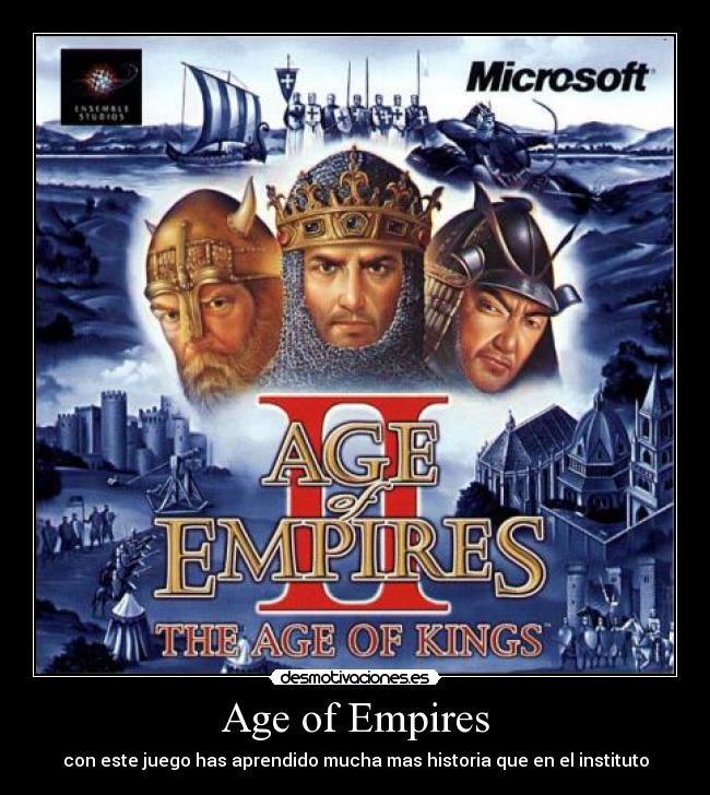 Age of Empires - con este juego has aprendido mucha mas historia que en el instituto