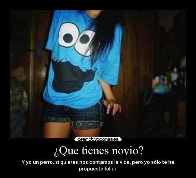 ¿Que tienes novio? - 