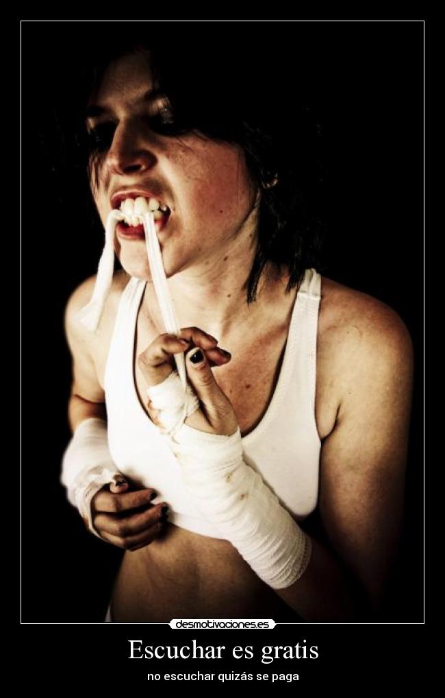 Escuchar es gratis - no escuchar quizás se paga
