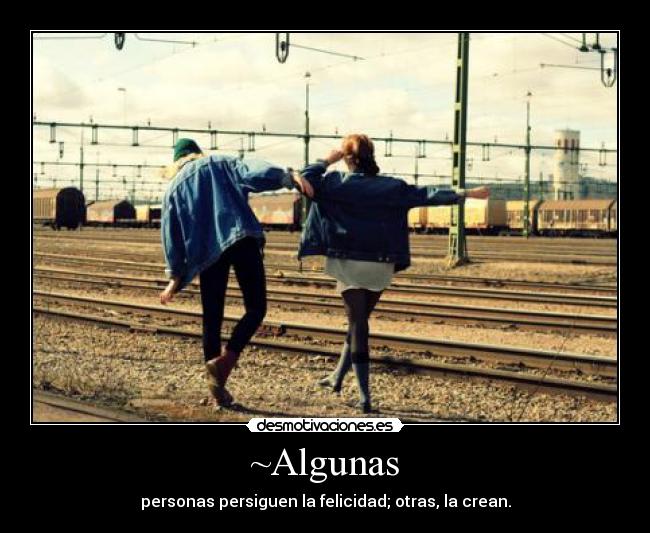 ~Algunas - 