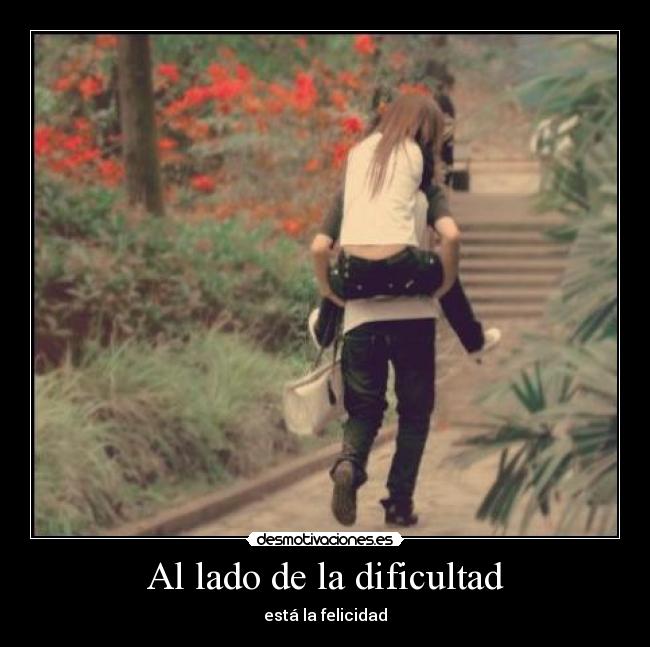 Al lado de la dificultad -