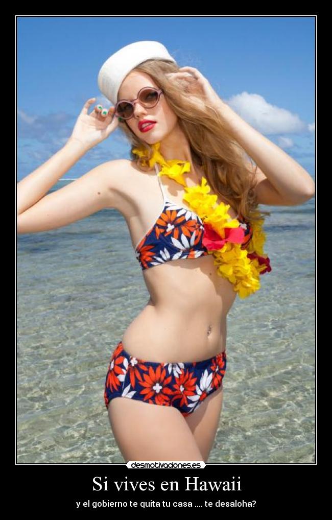 Si vives en Hawaii -