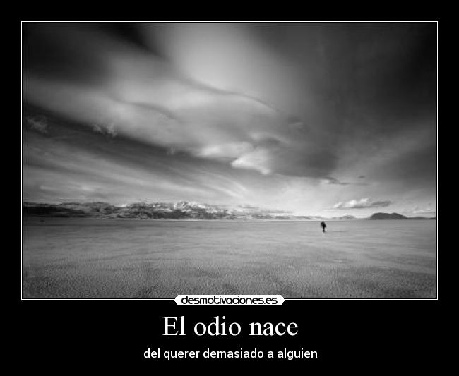 El odio nace - 