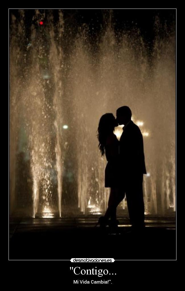Contigo... - Mi Vida Cambia!.
