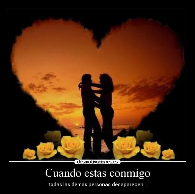 Cuando estas conmigo - 